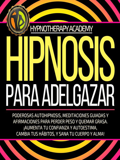 Title details for Hipnosis Para Adelgazar by Hypnotherapy Academy - Available